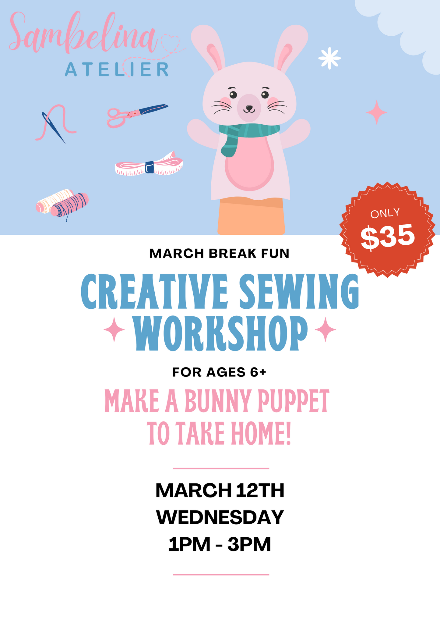 March Break Creative Sewing Workshop - 1pm to 3pm